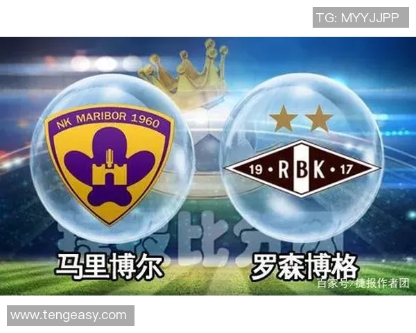 马里博尔与罗森博格的激烈对决展现足球魅力与战术智慧